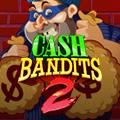 Cash Bandits 2